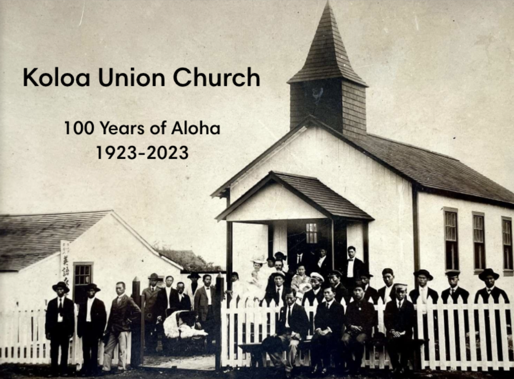 The Centennial Committee, Jeanie Odo (chair), Kahu, Penny Jessup, Penny Osuga, and JoAnne Machin, researched and gathered information over the last 4 years and have a completed a book with the history of Koloa Union Church. It is 22 pages of photos and texts of our 100 year history, on 8 by 11 inches of high quality semi-gloss pages ﻿in hardcover format.